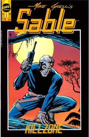 Sable (Mike Grell's) 5 published by First with cover art by Vince Giarrano