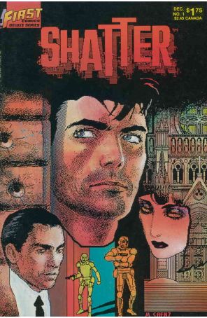 Shatter (2nd series) 1 published by First with cover art by Mike Saenz