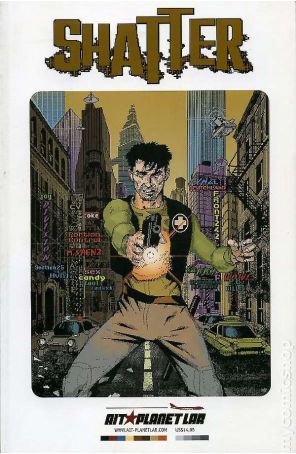Shatter (2nd series) TPB 1A published by AiT-Planet Lar with cover art by Mike Saenz