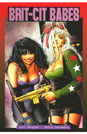 Brit-Cit Babes 1 published by Fleetway Quality with cover art by Brian Bolland
