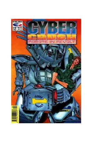 Cyber Crush: Robots in Revolt 12 published by Fleetway Quality