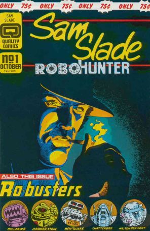 Sam Slade, Robo-Hunter 1 published by Fleetway Quality