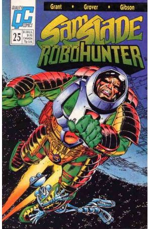 Sam Slade, Robo-Hunter 25 published by Fleetway Quality with cover art by Jackson Guice