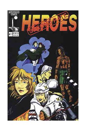 Second Rate Heroes 1 published by Foundation