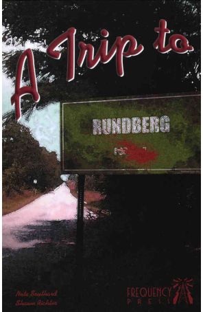 Trip to Rundberg, A TPB 1 published by Frequency