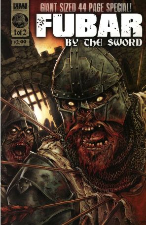 Fubar: By The Sword 1 published by Fubar with cover art by Steve Becker