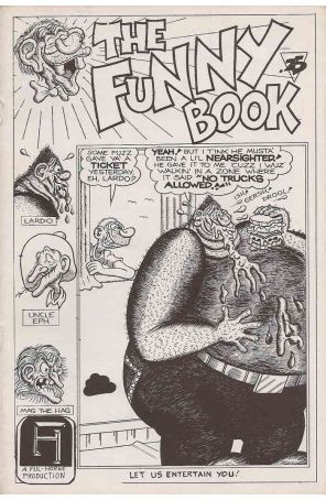 The Funny Book 1 published by Full-Hoeme with cover art by Gary Figari