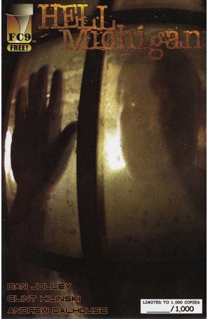 Hell, Michigan Ashcan 1 published by Funnel Cloud 9 with cover art by Luke Ellison