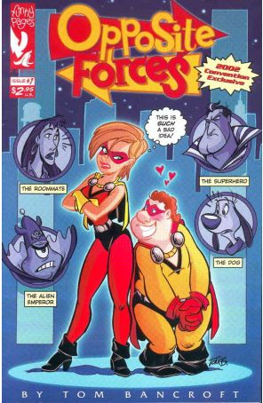 Opposite Forces 1A published by Funny Pages with cover art by Tom Bancroft