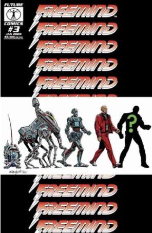 Freemind 3 published by Future with cover art by Bob Layton