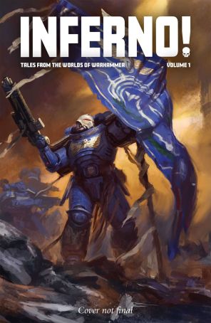 Inferno! (Games Workshop) 1 published by Black Library with cover art by Adrian Smith