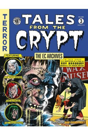 E.C. Archives: Tales From the Crypt TPB 3 published by Dark Horse with cover art by Jack Davis