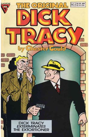The Original Dick Tracy 3 published by Gladstone with cover art by Chester Gould