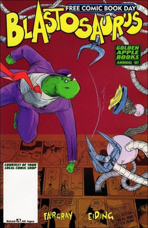 Blastosaurus Annual 1 published by Golden Apple with cover art by Richard Fairgray