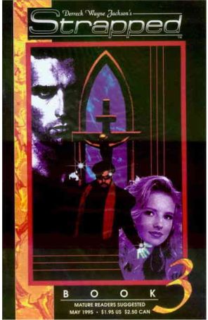 Strapped (Derreck Wayne Jackson's) 3 published by Gothic Images
