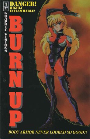 Burn Up 1 published by Graphic Visions