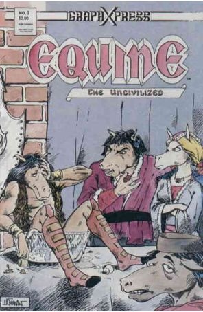 Equine the Uncivilized 3 published by Graphxpress