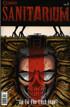 Sanitarium (Guadian Knight) 3 published by Guardian Knight with cover art by Austin Rogers