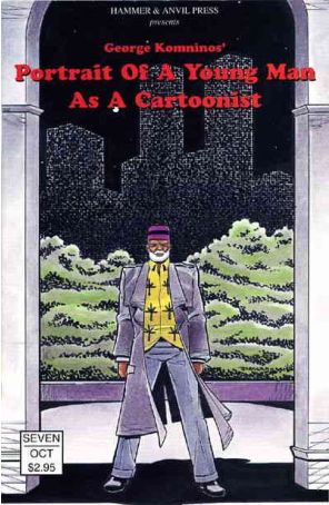 Portrait of a Young Man as a Cartoonist 7 published by Hammer & Anvil