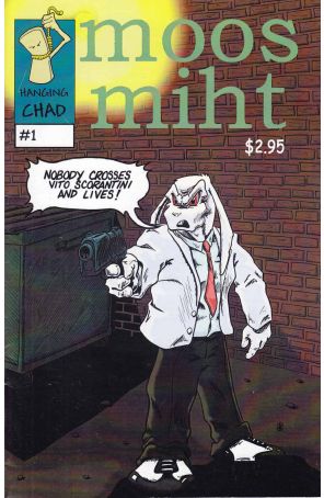 Moos Miht 1 published by Hanging Chad with cover art by Joshua Warner