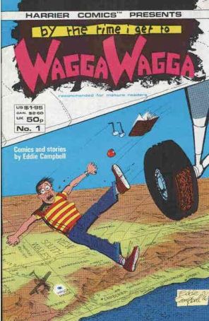 By the Time I Get to Wagga Wagga 1 published by Harrier