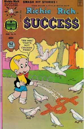 Richie Rich Success Stories 73 published by Harvey
