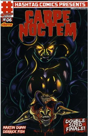 Carpe Noctem 6 published by Hashtag Comics with cover art by Derrick Fish