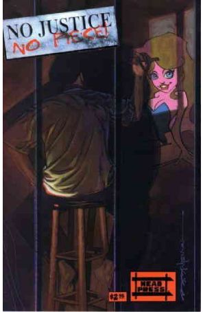 No Justice, No Piece! 1 published by Head with cover art by Brian Stelfreeze
