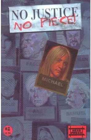 No Justice, No Piece! 2 published by Head with cover art by Brian Stelfreeze