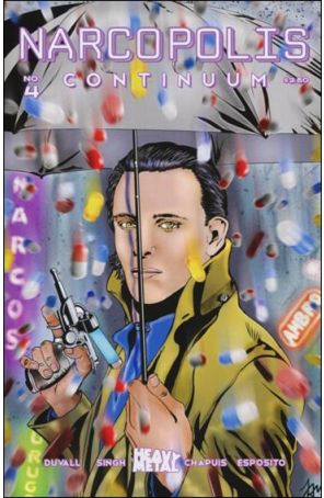 Narcopolis Continuum 4B published by Heavy Metal with cover art by Todd Mulrooney