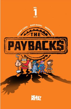 Paybacks (Heavy Metal) 1C published by Heavy Metal with cover art by Art Baltazar