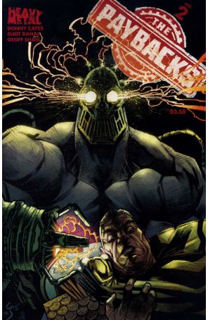 Paybacks (Heavy Metal) 2A published by Heavy Metal with cover art by Geoff Shaw