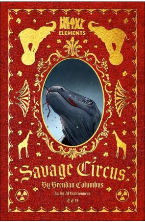 Savage Circus 10 published by Heavy Metal with cover art by Al Barrionuevo