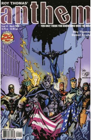 Anthem (Roy Thomas') 1 published by Heroic with cover art by Jorge Santamaria Garcia