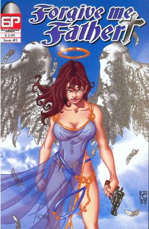 Forgive Me Father 2 published by Bulletproof
