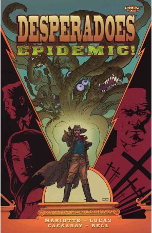 Desperadoes: Epidemic! 1 published by Homage with cover art by John Cassaday