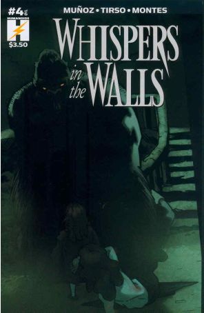 Whispers in the Walls 4 published by Humanoids with cover art by Tirso