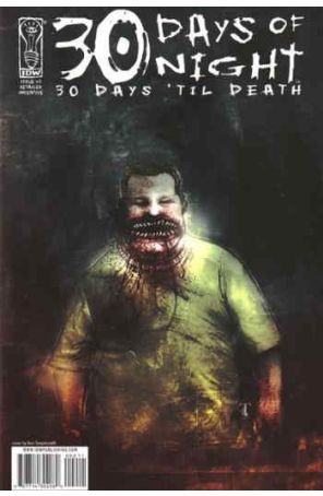 30 Days of Night: 30 Days 'Til Death 2A published by IDW with cover art by Ben Templesmith