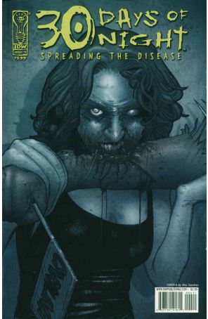 30 Days of Night: Spreading the Disease 4A published by IDW with cover art by Alex Sanchez