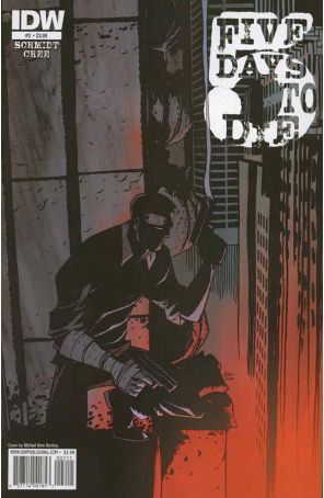 5 Days to Die 2 published by IDW with cover art by Michael Avon Oeming