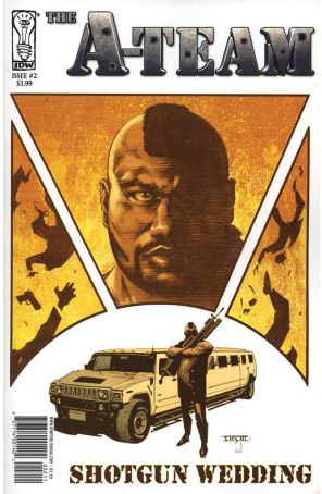A-Team: Shotgun Wedding 2 published by IDW with cover art by John K. Snyder III