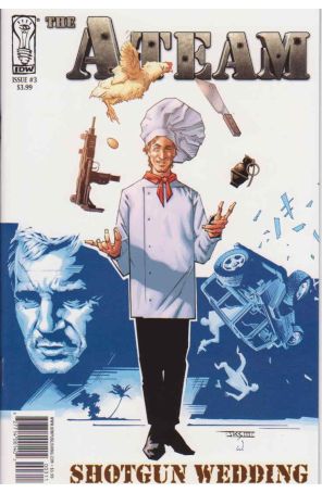 A-Team: Shotgun Wedding 3 published by IDW with cover art by John K. Snyder III
