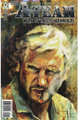 A-team War Stories: Hannibal 1 published by IDW with cover art by Michael Gaydos