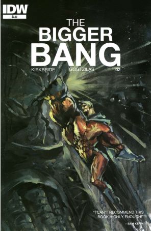 The Bigger Bang 2 published by IDW with cover art by Vassilis Gogtzilas