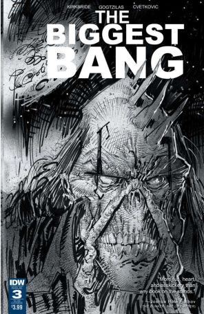 The Biggest Bang 3A published by IDW with cover art by Vassilis Gogtzilas