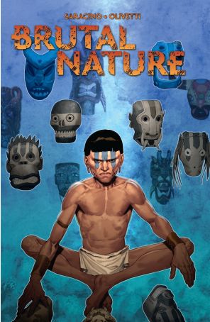 Brutal Nature TPB 1 published by IDW with cover art by Ariel Olivetti