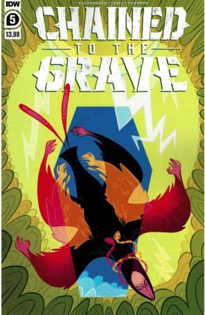 Chained to the Grave 5A published by IDW with cover art by Kate Sherron