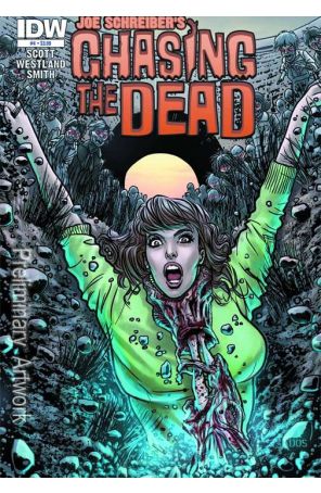Chasing the Dead 4 published by IDW with cover art by Dietrich Smith