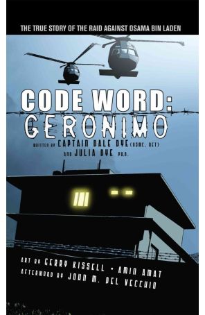 Code Word: Geronimo HC 1 published by IDW with cover art by Gerry Kissell and Amin Amat