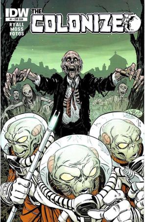 Colonized 1B published by IDW with cover art by John Byrne